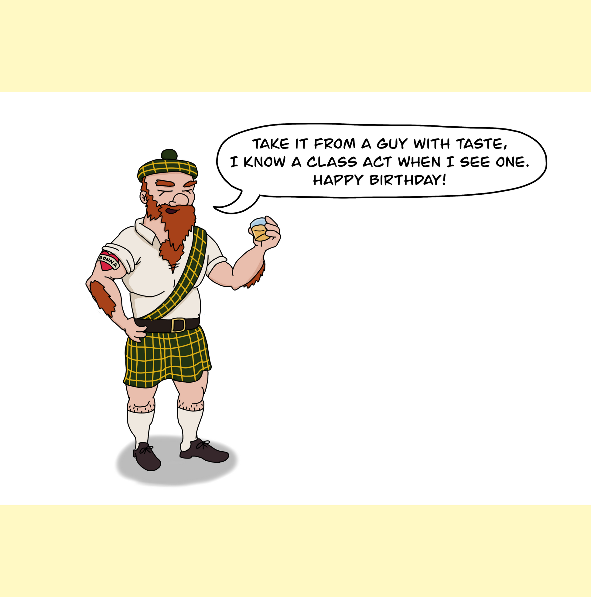 In a Scotch whisky distillery there are pipes connected to large vats of Scotch whisky. One large vat there is a batch identifier tag that says Batch 316 Peter Killick. The vat has an open top and is filled to the rim with whisky, sitting in the vat like he is taking a bath is a very large bearded Scottish gentleman. You can see the top part of his kilt floating ontop of the whisky, Peter's arms are outstretched on the top of the rim of the vat and you can see he has a tatoo in the shape of a heart with the